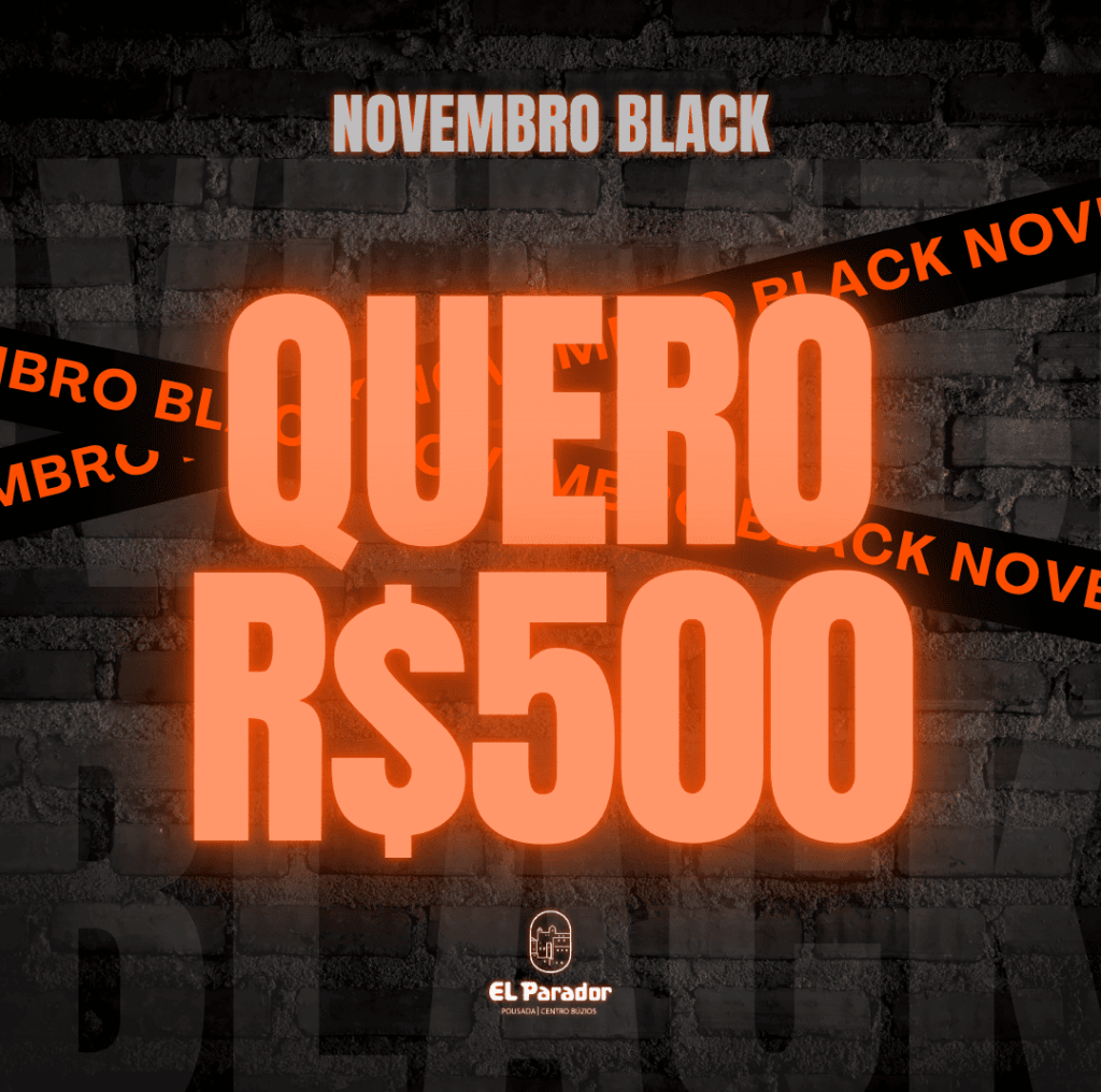 Novembro Black - Buzios El Parador - Black Friday (1)